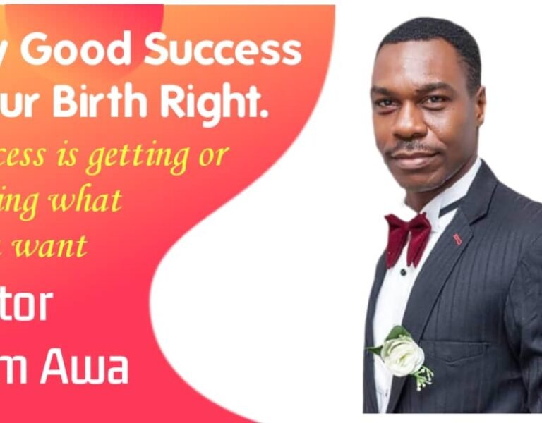 WHY Good Success is Our Birth Right