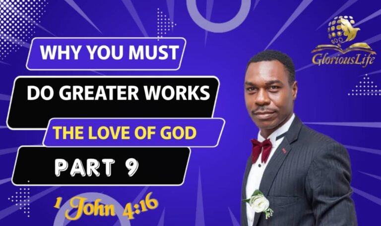 Why you must do Greater Works The LOVE of God Part 9 GLGC PH Recovery Service Pastor Odim Awa Odim