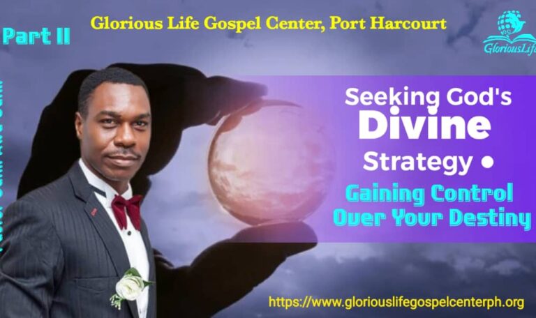 Seeking God's Divine Strategy Gaining Control Over Your Destiny Part II Pastor Odim Awa Odim