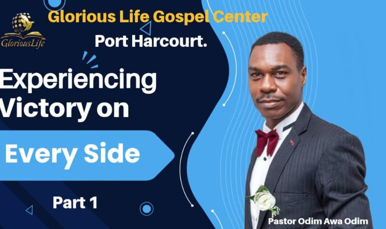 Experiencing Victory on Every Side Part 1 Pastor Odim Awa Odim